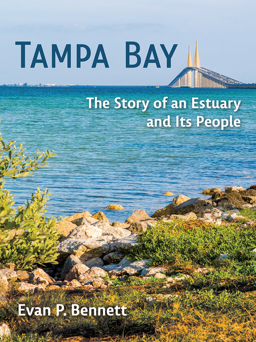 Title details for Tampa Bay by Evan P. Bennett - Wait list